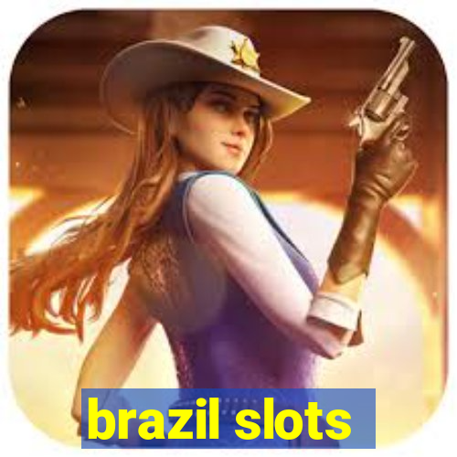 brazil slots